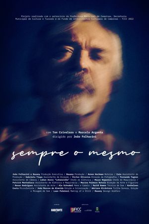 Sempre o Mesmo's poster