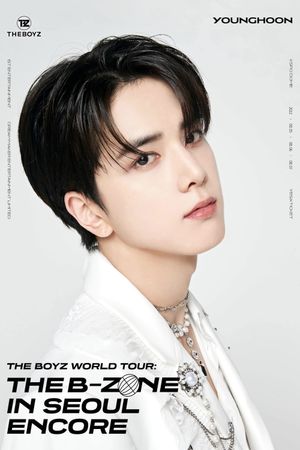 THE BOYZ World Tour: THE B-ZONE in Seoul Encore's poster