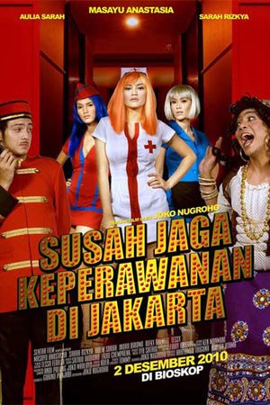 Susah Jaga Keperawanan di Jakarta's poster