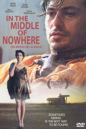 In the Middle of Nowhere's poster