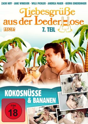 Liebesgrüße aus der Lederhose 7 - Kokosnüsse und Bananen's poster image