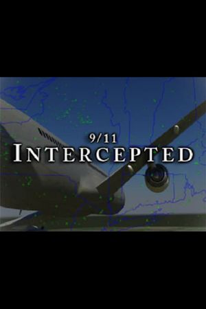 9/11: Intercepted's poster