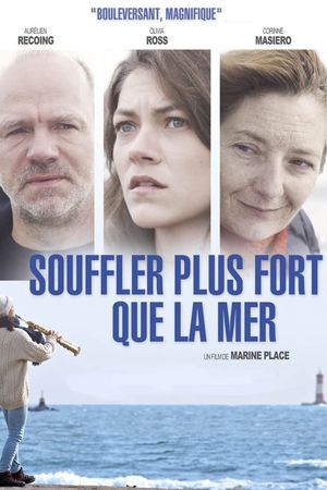 Souffler plus fort que la mer's poster