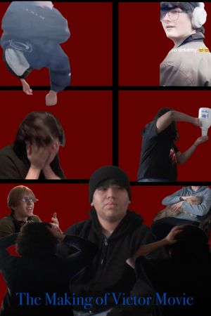 The Making of Victor Movie's poster