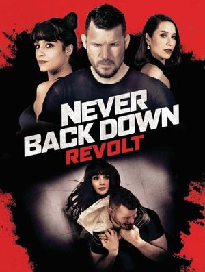 Never Back Down: Revolt's poster