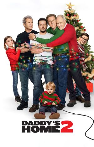 Daddy's Home 2's poster