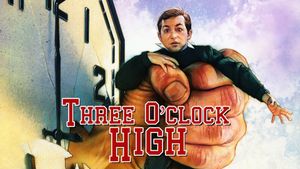 Three O'Clock High's poster