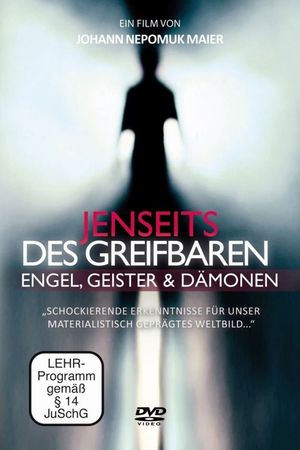 Jenseits des Greifbaren - Engel, Geister und Dämonen's poster image