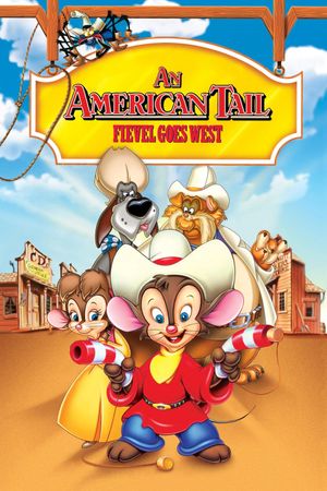 An American Tail: Fievel Goes West's poster
