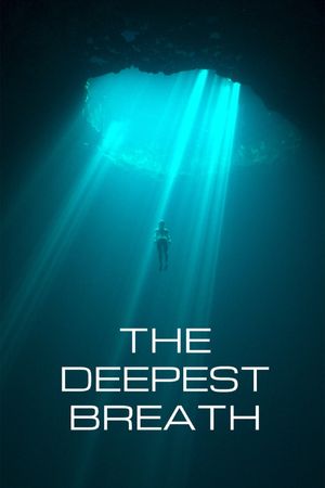 The Deepest Breath's poster