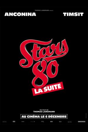 Stars 80, la suite's poster