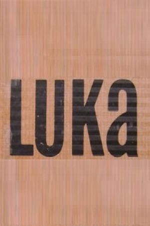 Luka's poster