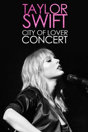Taylor Swift City of Lover Concert's poster