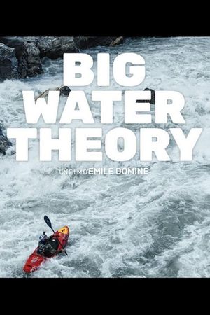Big water theory's poster