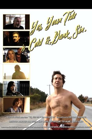 Yes, Your Tide Is Cold and Dark, Sir's poster