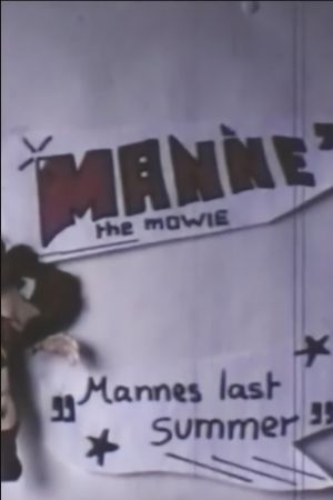 Manne the Mowie's poster image