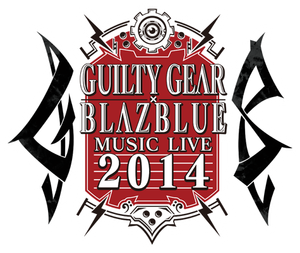 GUILTY GEAR X BLAZBLUE MUSIC LIVE 2014's poster
