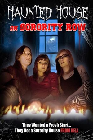 Haunted House on Sorority Row's poster