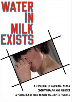 Water in Milk Exists's poster