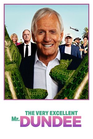 The Very Excellent Mr. Dundee's poster