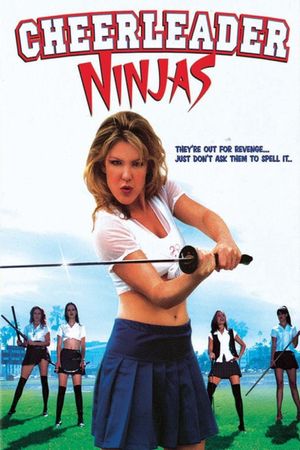 Cheerleader Ninjas's poster
