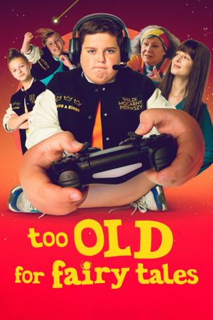 Too Old for Fairy Tales's poster