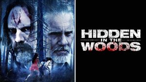 Hidden in the Woods's poster