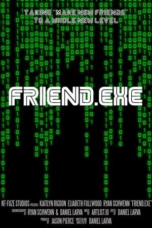 Friend.EXE's poster