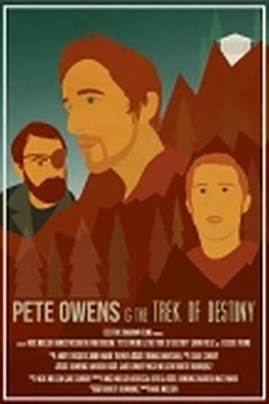 Pete Owens & the Trek of Destiny's poster