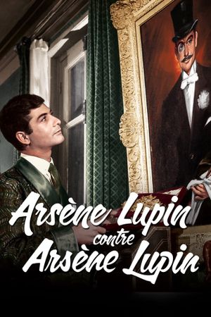 Arsène Lupin contre Arsène Lupin's poster
