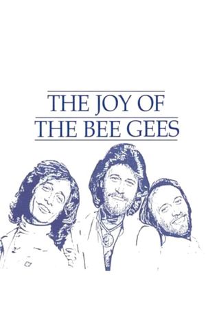 The Joy of the Bee Gees's poster