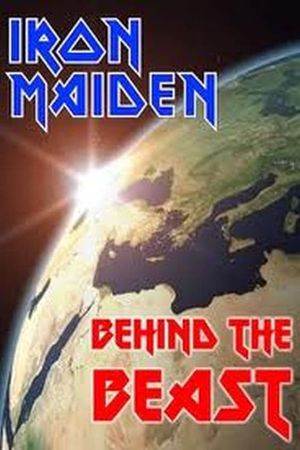 Iron Maiden: Behind the Beast's poster