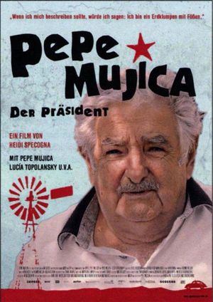 Pepe Mujica - Lessons from the Flowerbed's poster