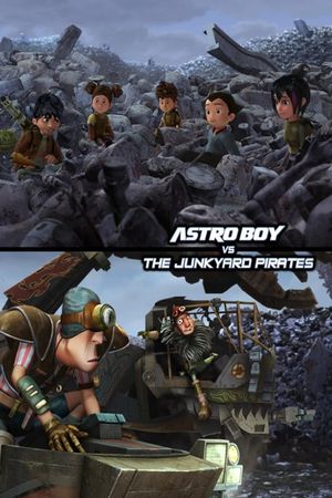 Astro Boy vs The Junkyard Pirates's poster