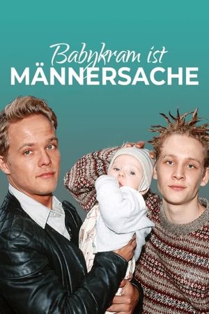 Babykram ist Männersache's poster