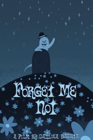 Forget Me Not's poster