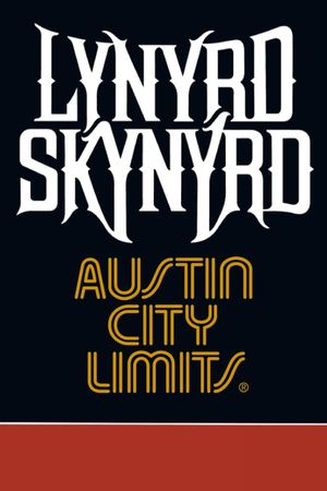 Lynyrd Skynyrd: Austin City Limits's poster