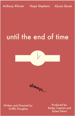 Until the End of Time's poster