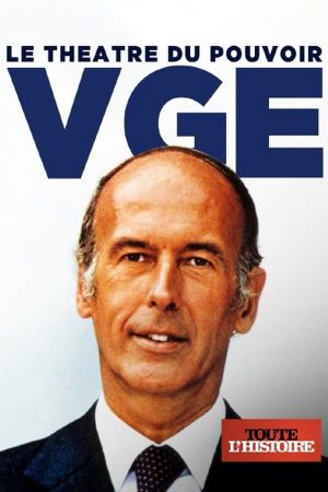 VGE, le théâtre du pouvoir's poster image