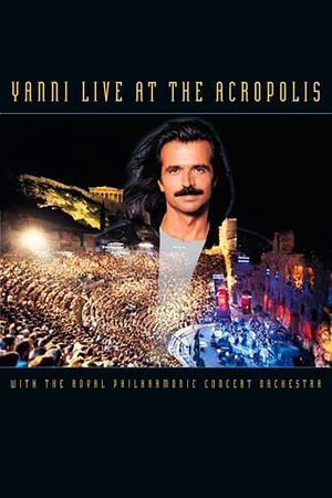 Yanni: Live at the Acropolis's poster