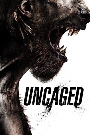 Uncaged's poster