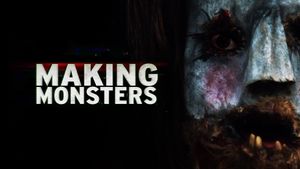 Making Monsters's poster