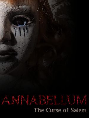 Annabellum: The Curse of Salem's poster