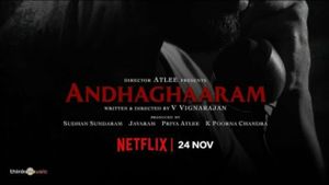 Andhaghaaram's poster