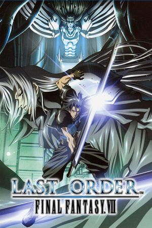 Final Fantasy VII: Last Order's poster