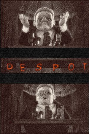 Despot's poster