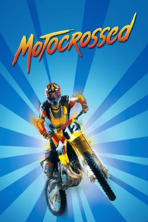 Motocrossed's poster