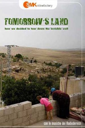 Tomorrow's Land's poster