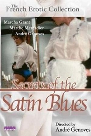 Secrets of the Satin Blues's poster