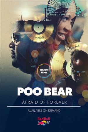 Poo Bear: Afraid of Forever's poster